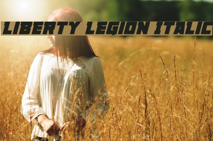 Liberty Legion Italic Example 2