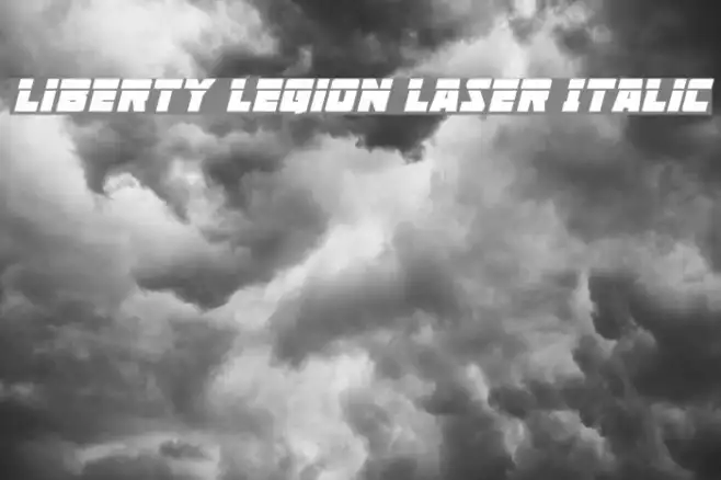 Liberty Legion Laser Italic Example 3