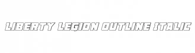 Liberty Legion Outline Italic  Скачать бесплатные шрифты