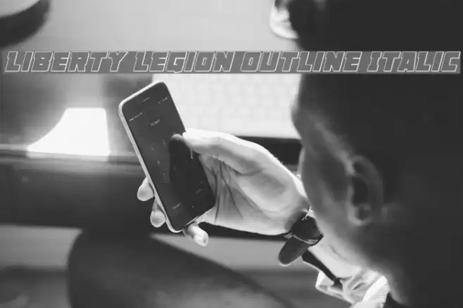Liberty Legion Outline Italic Font examples