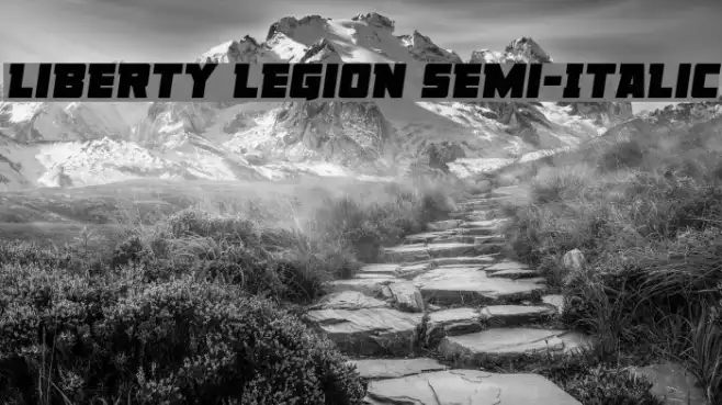 Liberty Legion Semi-Italic Example 2