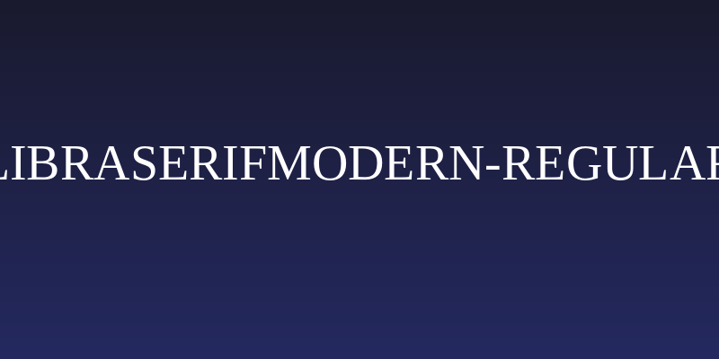 LibraSerifModern-Regular Social Header