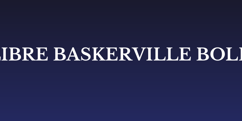 Libre Baskerville Bold Social Header