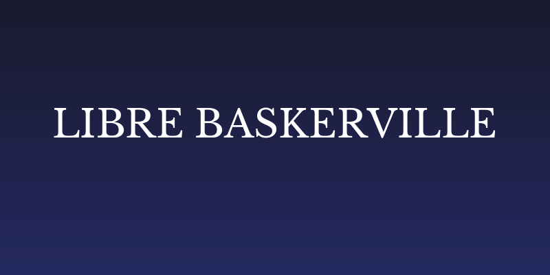 Libre Baskerville Social Header