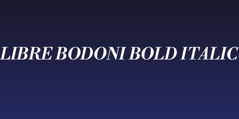 Libre Bodoni Bold Italic Social Header