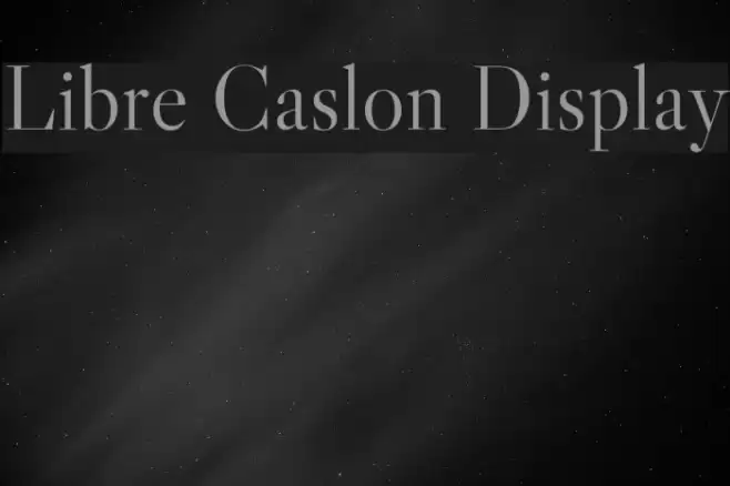 Libre Caslon Display Font examples