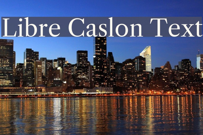 Libre Caslon Text Font examples