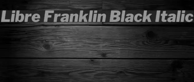 Libre Franklin Black Italic Font examples