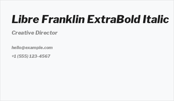 Libre Franklin ExtraBold Italic Business Card