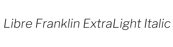 Libre Franklin ExtraLight Italic  Frei Schriftart Herunterladen