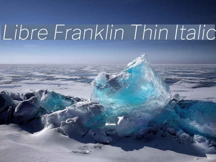 Libre Franklin Thin Italic Font examples