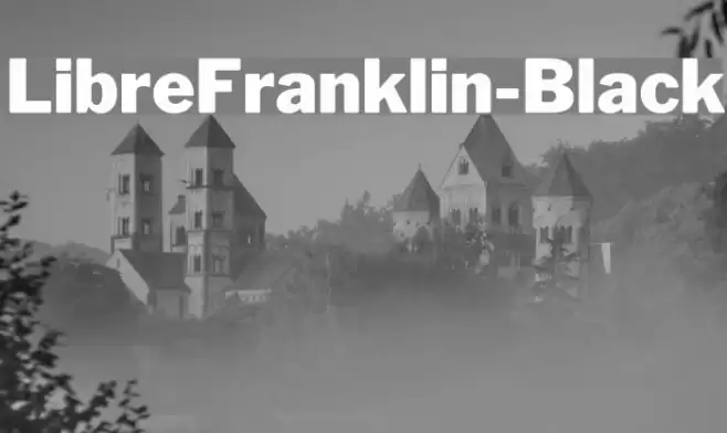 LibreFranklin-Black Polices examples