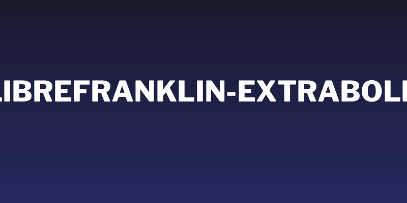 LibreFranklin-ExtraBold Social Header