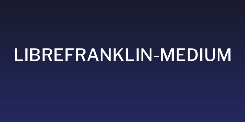LibreFranklin-Medium Social Header