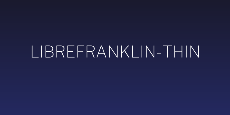 LibreFranklin-Thin Social Header