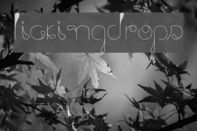LickingDrops Font examples