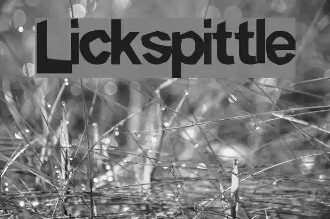 Lickspittle Шрифта examples