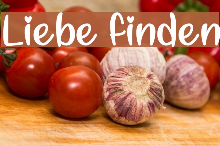 Liebe finden Font examples