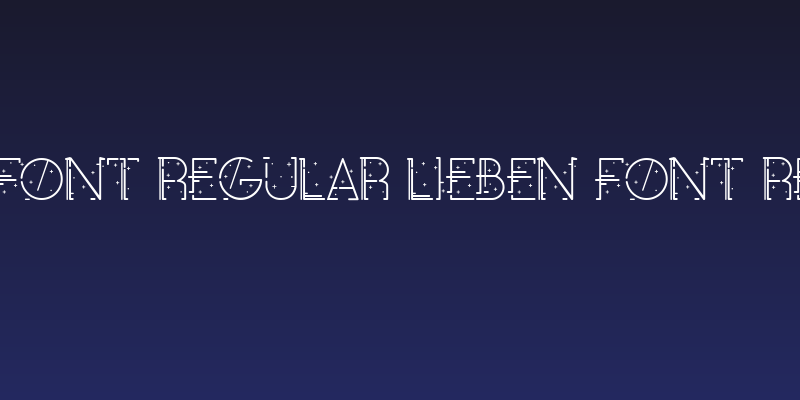 Lieben Font Regular Lieben Font Regular Social Header