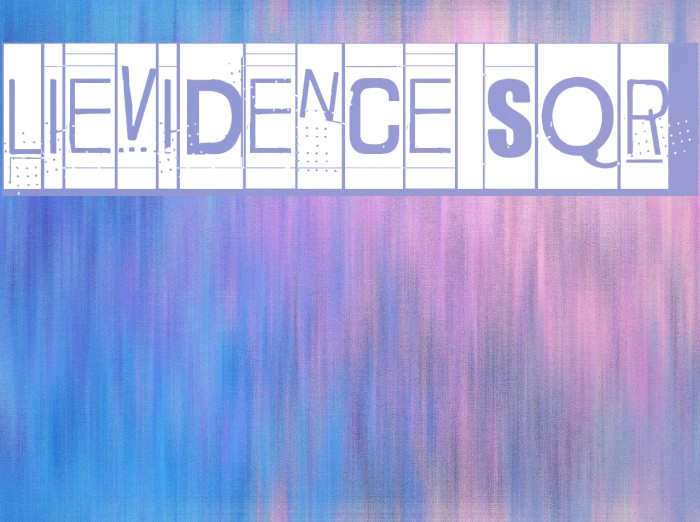 Lievidence SQR Шрифта examples