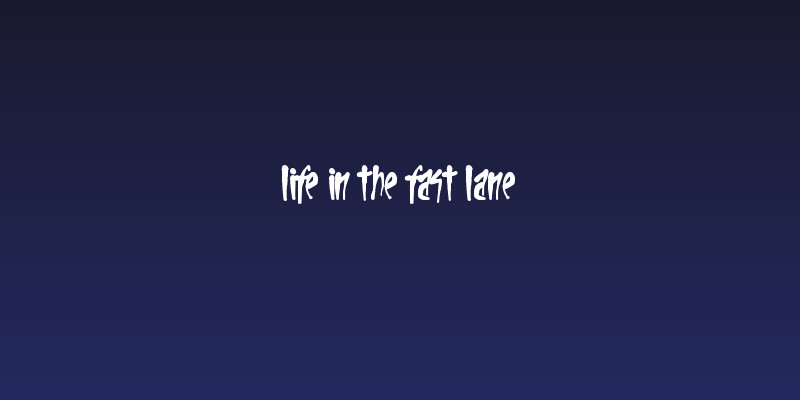 Life In The Fast Lane Social Header
