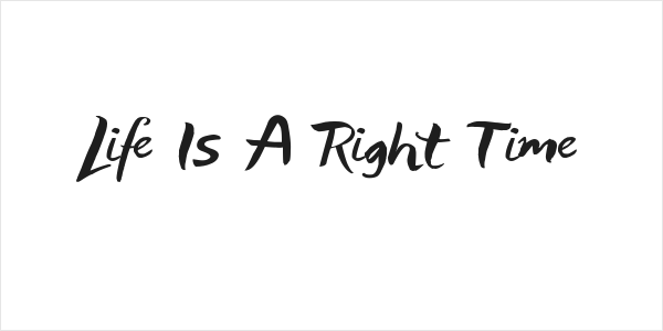 Life Is A Right Time Logo