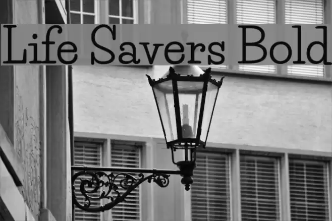 Life Savers Bold Fonte examples