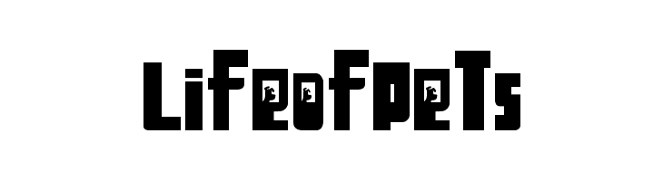 Life of Pets Font