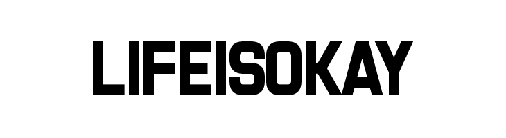 LifeIsOkay  Frei Schriftart Herunterladen