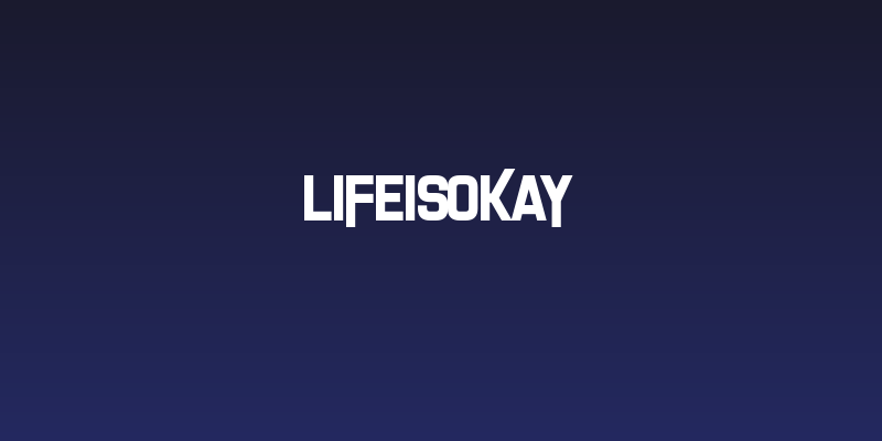 LifeIsOkay Social Header