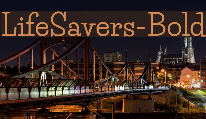 LifeSavers-Bold Font examples