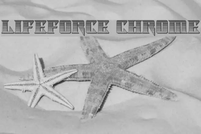 Lifeforce Chrome Font examples