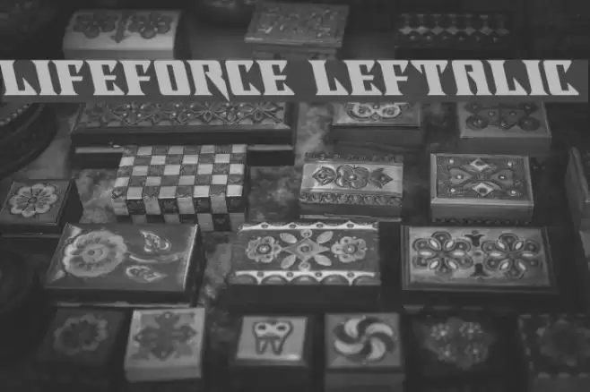 Lifeforce Leftalic Font examples