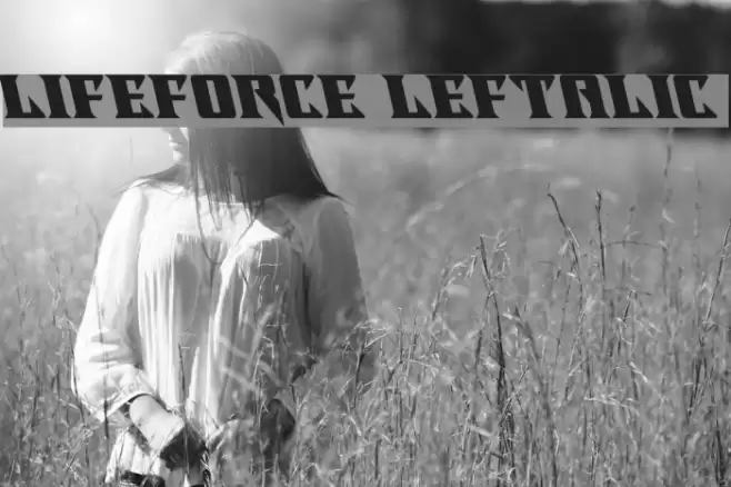Lifeforce Leftalic Font examples