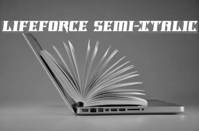 Lifeforce Semi-Italic Font examples