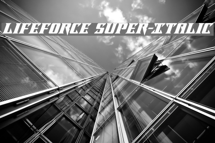 Lifeforce Super-Italic Font examples