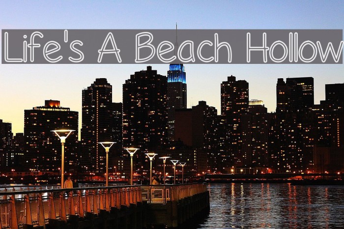 Life's A Beach Hollow Font examples
