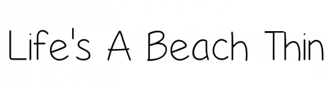 Life's A Beach Thin  Frei Schriftart Herunterladen
