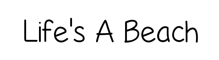 Life's A Beach Font