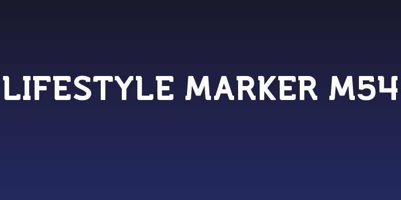 Lifestyle Marker M54 Social Header