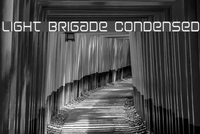 Light Brigade Condensed Font examples