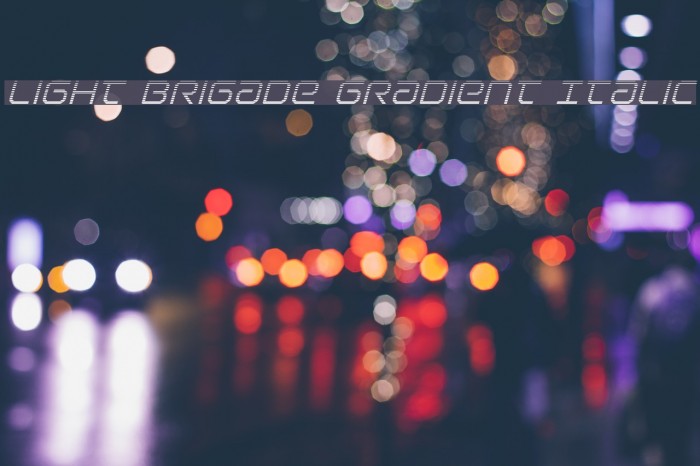 Light Brigade Gradient Italic Font examples