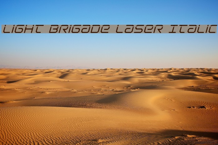 Light Brigade Laser Italic Font examples