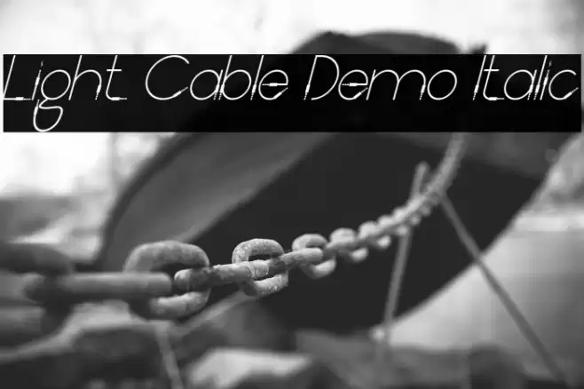 Light Cable Demo Italic Font examples