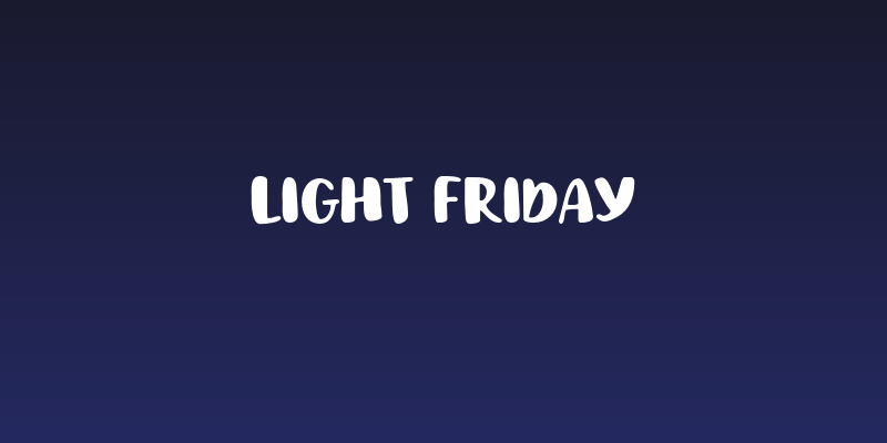 Light Friday Social Header