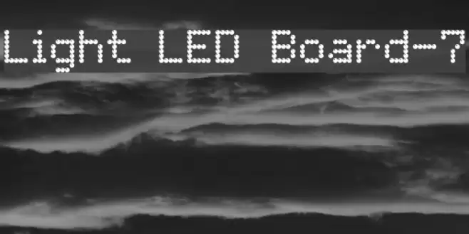 Light LED Board-7 Font examples