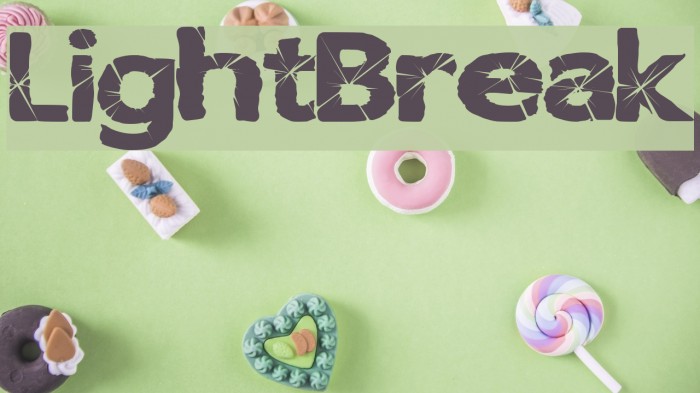 LightBreak फ़ॉन्ट examples
