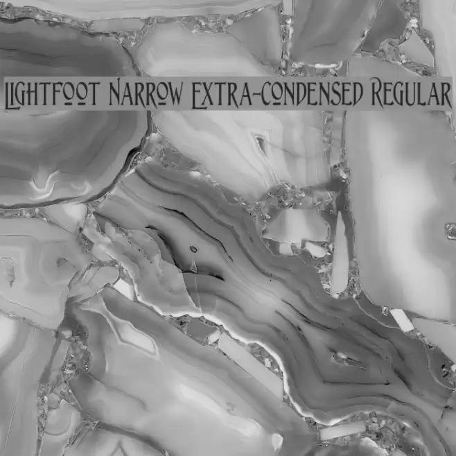 Lightfoot Narrow Extra-condensed Regular Шрифта examples