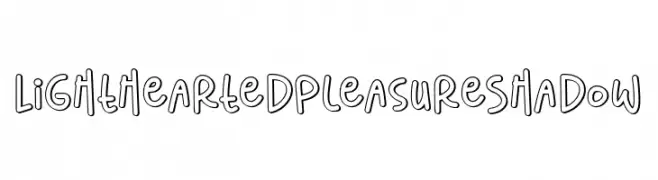 Lighthearted Pleasure Shadow  Frei Schriftart Herunterladen