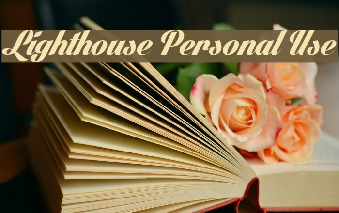 Lighthouse Personal Use फ़ॉन्ट examples